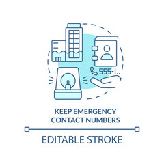 Keep emergency contact numbers turquoise concept icon. Business disaster planning abstract idea thin line illustration. Isolated outline drawing. Editable stroke. Arial, Myriad Pro-Bold fonts used