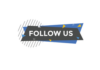 Follow us Colorful label sign template. Follow us symbol web banner.
