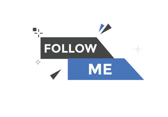 Follow me text symbol. Follow me text web template Vector Illustration.
