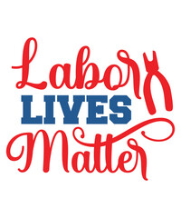 My First Labor Day Svg, My 1st Labor Day Svg, Dxf, Eps, Png, Labor Day Cut Files, Girls Shirt Design, Labor Day Quote, Silhouette, Cricu,My First Labor Day Svg, My 1st Labor Day Svg Dxf Eps Png, Labor