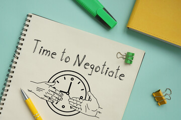 Time to negotiate is shown using the text