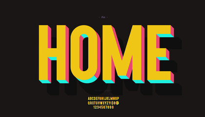 Vector home font 3d bold color style modern typography for infographics, motion graphics, video, promotion, decoration, logotype, party poster, t shirt, book, animation, banner, game, printing. 10 eps