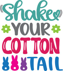 Shake Your Cottontail