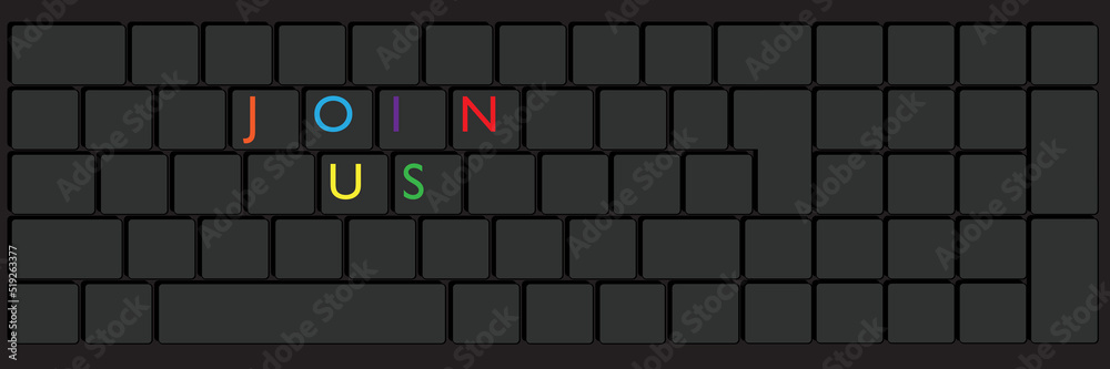 Poster computer keyboard with join us text. close-up of an electronic computer device part, keypad.
