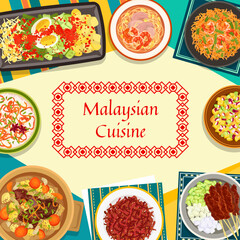 Malaysian cuisine menu cover with food dishes and meals, Asian restaurant vector poster. Malaysian traditional lunch and dinner food meat and shrimp noodles, chicken satay and seafood risotto rice