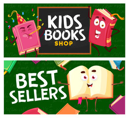 Cartoon kids books and bestsellers shop. Vector banners with cute characters of paper books or bestsellers with happy smiling face, color cover and bookmarks on school blackboard background