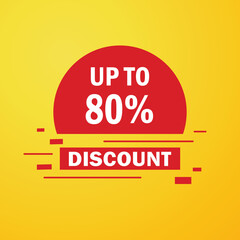 Up to 80 percentage off Sale. Discount offer price sign. Special offer symbol. Discount tag badge Vector Illustration. Perfect design for shop and sale banners Up To 80 Off Shopping
