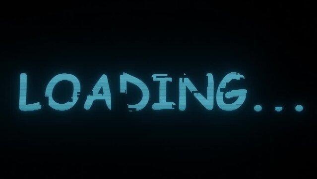 Loading flashing text Effect isolated on black background. Trendy Distortion Effect. progress, waiting for interface
