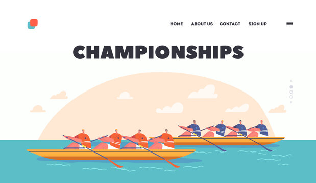 Championship Landing Page Template. Rowing Competitions, Sport. Athletes Swim On Canoe or Kayak Boats, Rowing Water Game