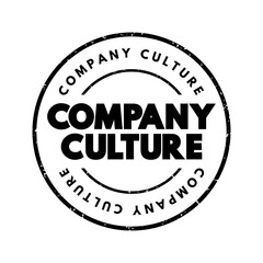 Company Culture - set of shared values, goals, attitudes and practices that characterize an organization, text concept stamp