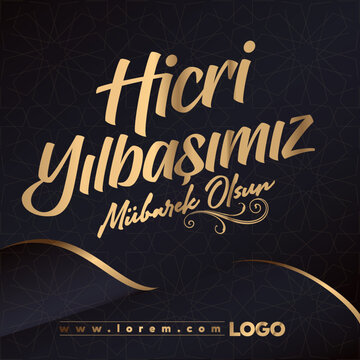 Hicri yil mubarek olsun. Translation: Hijri islamic year. 