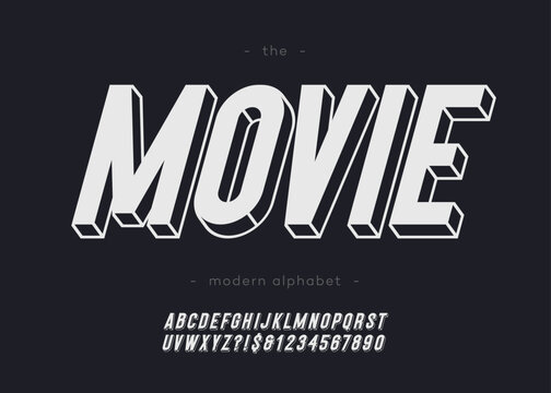 Vector movie bold font modern typography sans serif 3d style for book, promotion, poster, decoration, t shirt, sale banner, printing on fabric. Cool alphabet. Trendy typeface. 10 eps
