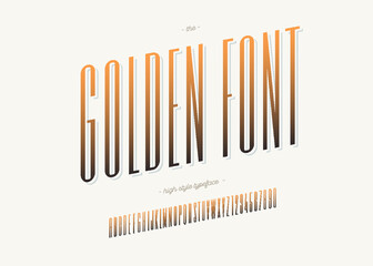 Vector golden font modern typography sans serif high style for card, party poster, t shirt, book, greeting card, sale banner, decoration, stamp. Cool vintage typeface. Trendy alphabet 10 eps