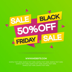 Black friday sale banner for your promotion isolated on green background. Super sale and discount. Vector Illustration