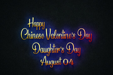 Happy Chinese Valentine's Day Daughter's Day, august 04, Empty space for text, Copy space right Text Effect