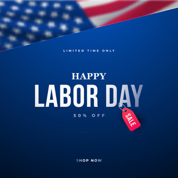 Happy Labor Day Sale banner. Vector festive background with realistic American flag and text. Vector template for advertisement, social media ads, greeting card.
