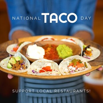 Digital composite image of person holding various tasty tacos in plate with national taco day text