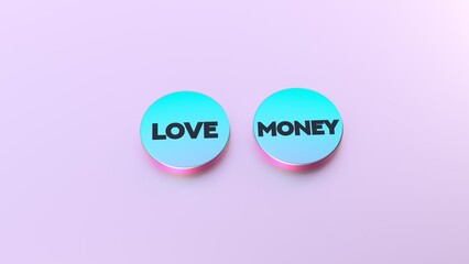 Love and money