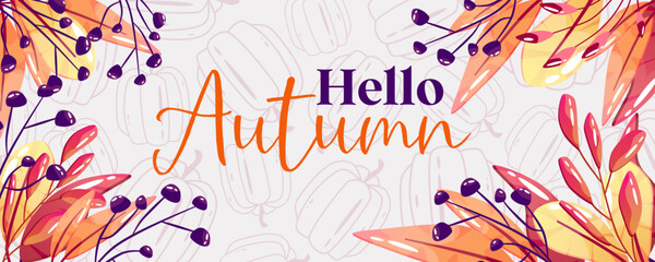 Hello autumn banner with fall leaf. Template design. Botanical autumn template. Abstract art. Banner design. Cartoon vector seasonal illustration