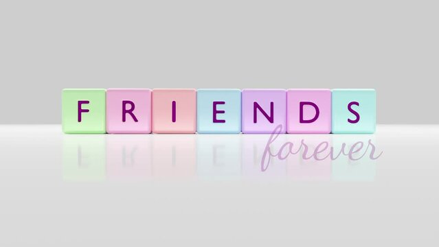 Letters F,R,I,E,N,D and S engraved colorful glossy 3D blocks or beads creating word FRIENDS forever on White background