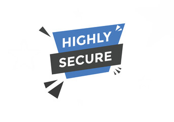Highly secure text web template. Vector Illustration. 
