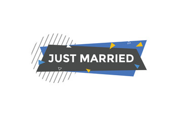 Just married text web template. Vector Illustration. 
