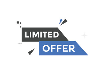 Limited offer news button. Limited offer speech bubble
