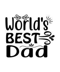 Dad svg, father svg, Fathers day svg, daddy svg, best dad ever svg, best dad svg,Dad Svg, Father Svg, Dad life Svg, Dad Bundle svg, Father’s Day Svg,Dad svg, fathers day svg, father’s day svg, daddy s