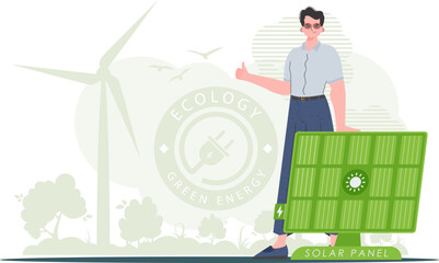 Eco energy concept. A man stands near a solar panel. Vector. trendy style.