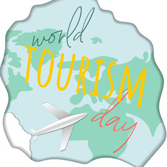 the inscription world tourism day on the background of clouds and a flying plane. postcard paper cut