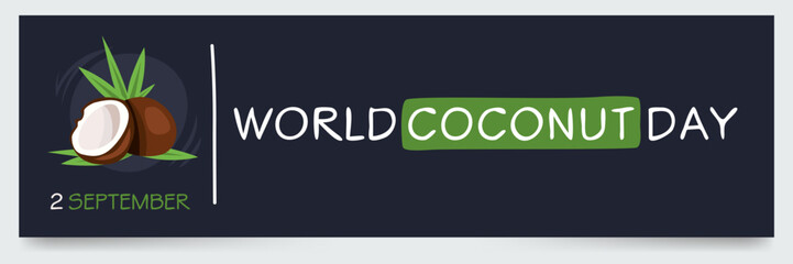 World Coconut Day, held on 2 September.
