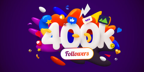 Naklejka premium 400k or 400000 followers thank you. Social Network friends, followers, Web user. Thank you celebrate of subscribers or followers and likes.