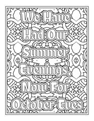 Halloween Quotes Coloring Book Page, inspirational words coloring book pages design. Positive Quotes design