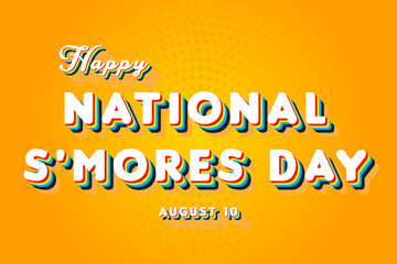 Happy National S'mores Day, holidays month of august , Empty space for text, vector design