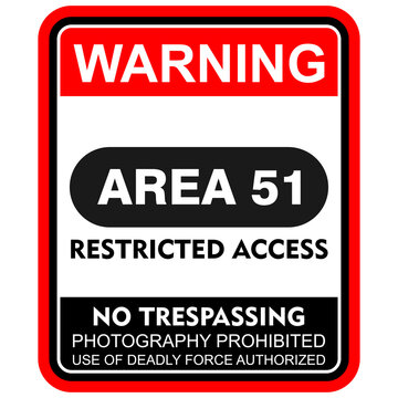 Warning, area 51, restricted access, sign vector