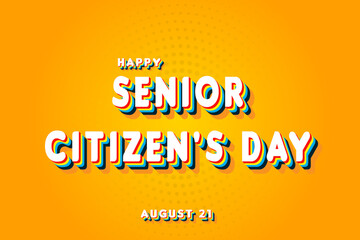 Happy Senior Citizen's Day, holidays month of august , Empty space for text, vector design