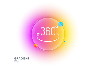 360 degree line icon. Gradient blur button with glassmorphism. Full rotation sign. VR technology simulation symbol. Transparent glass design. Full rotation line icon. Vector