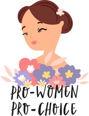 Womens rights. Feminist slogan. Lethering self-love. Pro woman, Pro choice