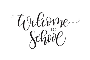 Obraz na płótnie Canvas Welcome to school cute calligraphy for cards and stickers