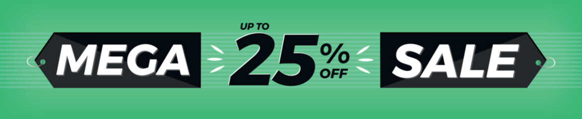 25% off. Horizontal green banner. Advertising for Mega Sale. Up to twenty-five percent discount for promotions and offers.