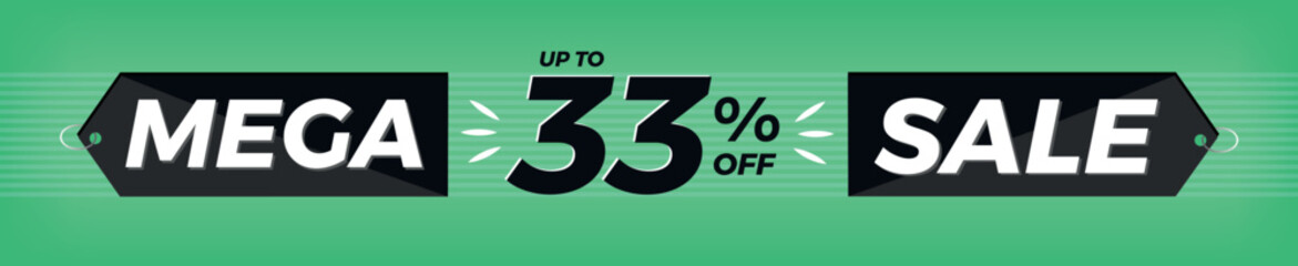 33% off. Horizontal green banner. Advertising for Mega Sale. Up to thirty-three percent discount for promotions and offers.