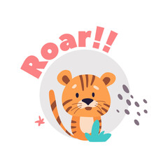 Cute baby cartoon tiger  design illustration. Wild tiny tiger animals in circle and tropical leaves. Text Roar. Hand drawn doodle art for banner, poster, print, cards, kid’s book.