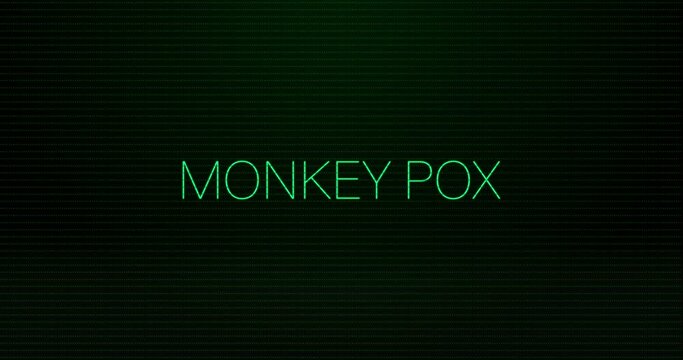 Animation of interference over monkey pox text on black background