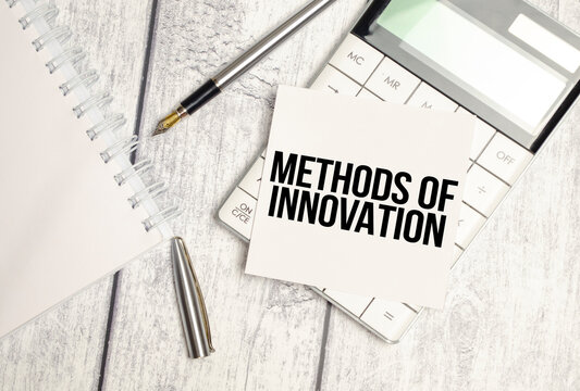 Text methods of innovation on a sticker on the calculator, business concept