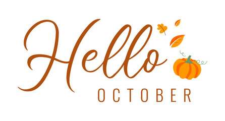 Hello october. Autumn word on white background With leaves and pumpkin. Hand drawn Calligraphy lettering Vector illustration  © Elsa