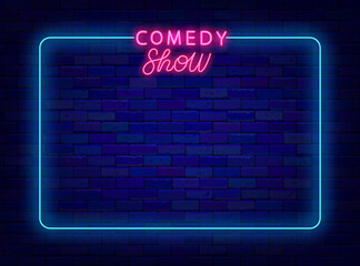 Comedy show neon advertising. Blue frame on brick wall. Comic performance light promotion. Vector stock illustration