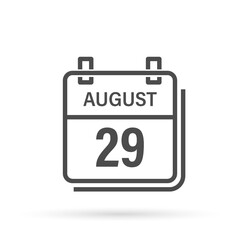 August 29, Calendar icon with shadow. Day, month. Flat vector illustration.