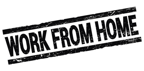 WORK FROM HOME text on black rectangle stamp sign.