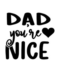 Dad svg, father svg, Fathers day svg, daddy svg, best dad ever svg, best dad svg,Dad Svg, Father Svg, Dad life Svg, Dad Bundle svg, Father’s Day Svg,Dad svg, fathers day svg, father’s day svg, daddy s