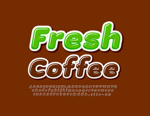 Vector advertising banner Fresh Coffee. Brown artistic Font. Glossy creative Alphabet Letters, Numbers and Symbols